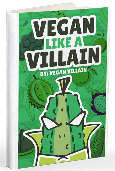 Vegan Like A Villain Ebook